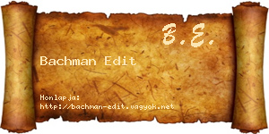 Bachman Edit névjegykártya